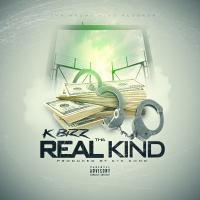 Artwork for Tha Real Kind by K-Bizz