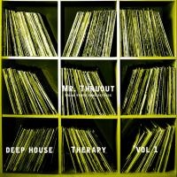 Artwork for Deep House Therapy, Vol. 1 by Mr. ThruouT