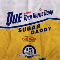 Artwork for Sugar Daddy (feat. Rich Homie Quan) by Que