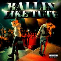 Artwork for Ballin Like Tutu by Yhung T.O.