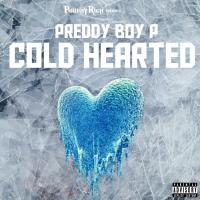 Artwork for Cold Hearted by Preddy Boy P