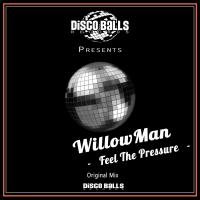 Artwork for Feel The Pressure by WillowMan