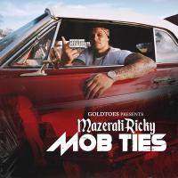 Artwork for Mob Ties by Mazerati  Ricky