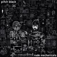 Artwork for Rude Mechanicals by Pitch Black