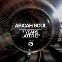 Artwork for 7 Years Later Ep by Abicah Soul