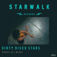 Artwork for Dance All Night by Dirty Disco Stars