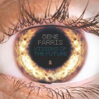 Artwork for Visions Of The Future The Remixes by Gene Farris