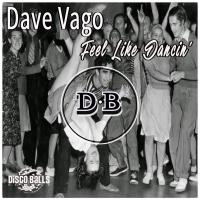 Artwork for Feel Like Dancin' by Dave Vago