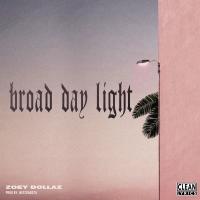 Artwork for Broad Day Light by Zoey Dollaz