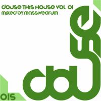 Artwork for Douse This House, Vol. 01 by Various Artists