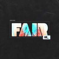 Artwork for Fair by Derek Minor