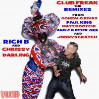 Artwork for Club Freak - The Remixes by Rich B