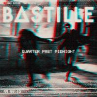 Artwork for Quarter Past Midnight by Bastille