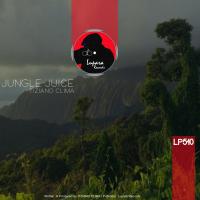 Artwork for Jungle Juice by Tiziano Clima