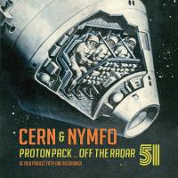 Artwork for Proton Pack / Off the Radar - Single by Nymfo