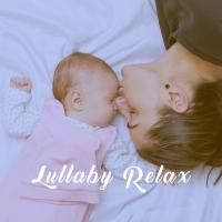 Artwork for Lullaby Relax by Baby Lullaby