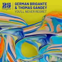 Artwork for You'll Never Regret by German Brigante