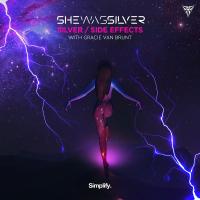 Artwork for Silver / Side Effects by She Was Silver