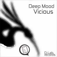 Artwork for Vicious by Deep Mood