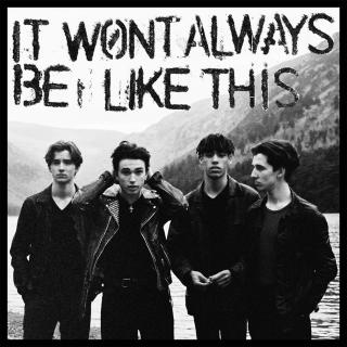 Artwork for It Won't Always Be Like This (Single Version)