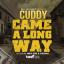 Artwork for Came Along Way (feat. Hwy Foe & Cuzino)
