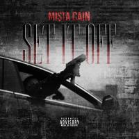 Artwork for Set It Off by Mista Cain