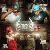 Artwork for Everything's Moneyfirst (Hosted by DJ Birdy Bird) by AkaMikeBerry