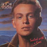 Artwork for Sealed With a Kiss by Jason Donovan