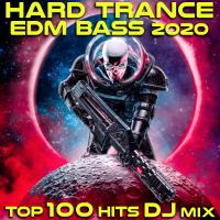 Artwork for Hard Trance EDM Bass 2020 100 Vibes DJ Mix by Doctor Spook