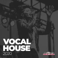 Artwork for Vocal House 2020 by Various Artists