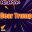 Artwork for Dear Trump