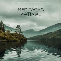 Artwork for Meditaçāo Matinal by Relaxing Music