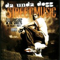 Artwork for Street Music by Da' Unda' Dogg