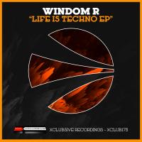 Artwork for Life Is Techno EP by Windom R