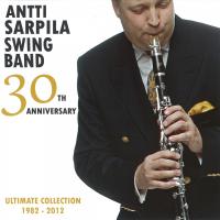 Artwork for 30th Anniversary Ultimate Collection 1982-2012 by Antti Sarpila Swing Band