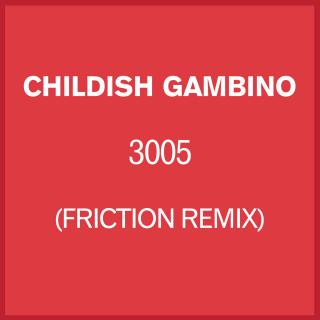 Artwork for 3005 (Friction Remix)
