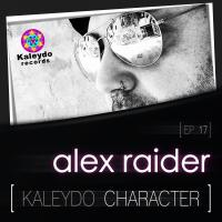 Artwork for Kaleydo Character: Alex Raider EP 17 by Alex Raider