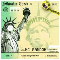 Artwork for Hip Hop Quarantine: Stimulus Check by MC Random