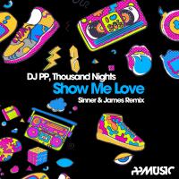 Artwork for Show Me Love by DJ PP