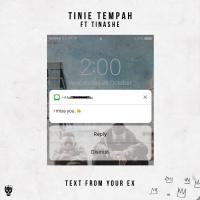 Artwork for Text from Your Ex (feat. Tinashe) by Tinie Tempah