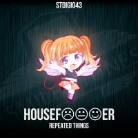 Artwork for Repeated Things by Housefucker