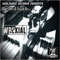 Artwork for Compilation of the best tracks Wrexial by Wrexial