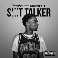 Artwork for Shit Talker by Skinny T