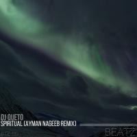 Artwork for Spiritual (Ayman Nageeb Remix) by DJ Queto