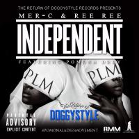 Artwork for Independent (feat. Pomona Drey) by Mer-C