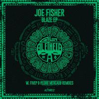 Artwork for Blaze EP by Joe Fisher