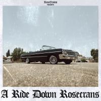Artwork for A Ride Down Rosecrans by RoseGrown