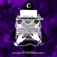 Artwork for The Story Of Now - Remix EP Part 1 by Drumcomplex