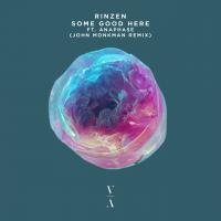 Artwork for Some Good Here (John Monkman Remix) by Rinzen