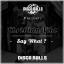 Artwork for Say What ? (Original Mix)